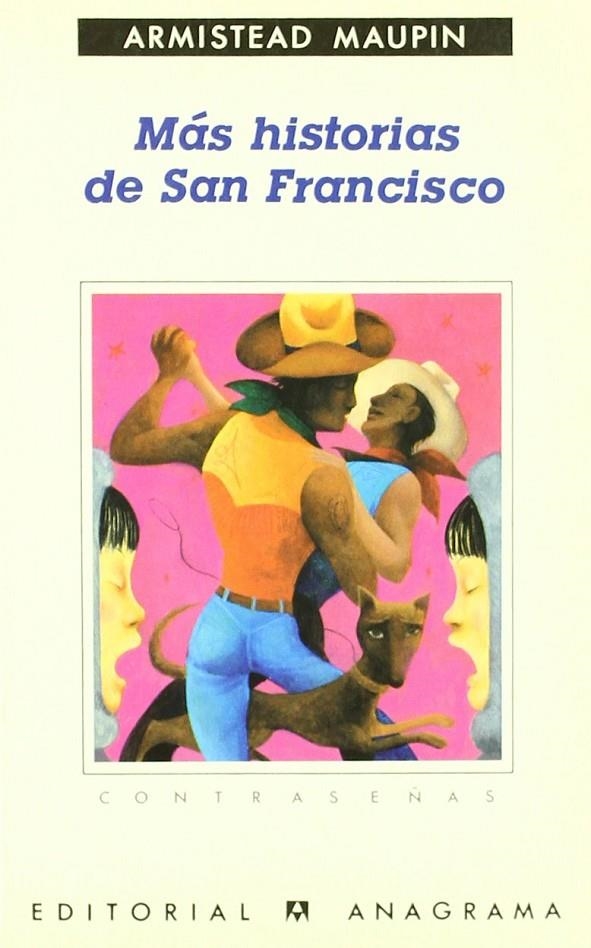 MAS HISTORIAS DE SAN FRANCISCO (CONTRASEÑAS) | 9788433923790 | MAUPIN, ARMISTEAD | Librería Castillón - Comprar libros online Aragón, Barbastro