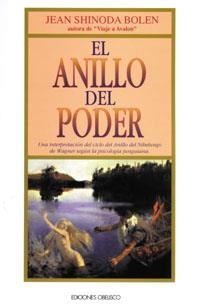 ANILLO DEL PODER, EL | 9788477207047 | BOLEN, JEAN SHINODA | Librería Castillón - Comprar libros online Aragón, Barbastro