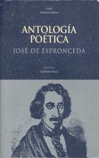 ANTOLOGIA POETICA (ESPRONCEDA) | 9788446010425 | ESPRONCEDA, JOSE DE | Librería Castillón - Comprar libros online Aragón, Barbastro