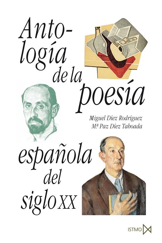 ANTOLOGIA DE LA POESIA ESPAÑOLA DEL SIGLO XX | 9788470902512 | DIEZ RODRIGUEZ, MIGUEL | Librería Castillón - Comprar libros online Aragón, Barbastro