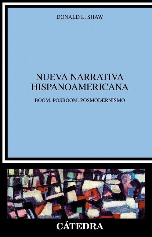 NUEVA NARRATIVA HISPANOAMERICANA | 9788437602783 | SHAW, DONALD L. | Librería Castillón - Comprar libros online Aragón, Barbastro