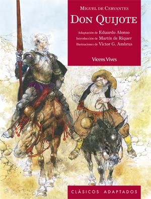 DON QUIJOTE DE LA MANCHA (CLASICOS ADAPTADOS) | 9788431673963 | CERVANTES SAAVEDRA, MIGUEL DE    ,  [ET. AL.] | Librería Castillón - Comprar libros online Aragón, Barbastro