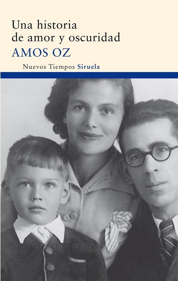 UNA HISTORIA DE AMOR Y OSCURIDAD | 9788478447923 | OZ, AMOS (1939- ) | Librería Castillón - Comprar libros online Aragón, Barbastro