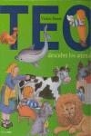 TEO DESCUBRE LOS ANIMALES | 9788448003456 | DENOU, VIOLETA | Librería Castillón - Comprar libros online Aragón, Barbastro