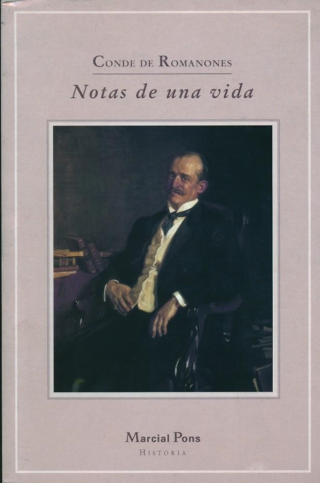 NOTAS DE UNA VIDA | 9788495379054 | ROMANONES, CONDE DE | Librería Castillón - Comprar libros online Aragón, Barbastro