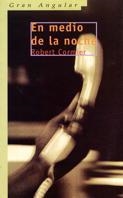 EN MEDIO DE LA NOCHE (GA 193) | 9788434867925 | CORMIER, ROBERT | Librería Castillón - Comprar libros online Aragón, Barbastro