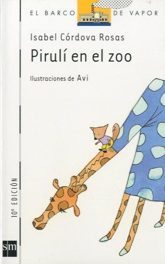 PIRULI EN EL ZOO (BVB 77) | 9788434864184 | CORDOVA ROSAS, ISABEL | Librería Castillón - Comprar libros online Aragón, Barbastro