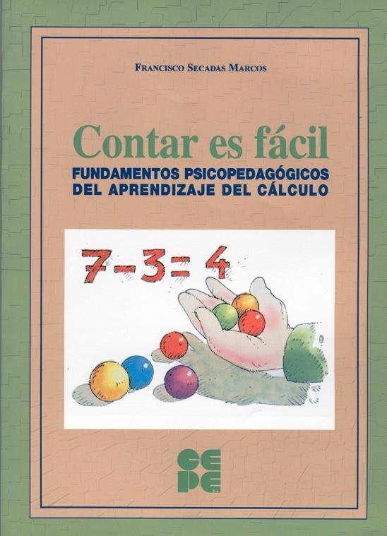 CONTAR ES FACIL | 9788478694389 | SECADAS, FRANCISCO | Librería Castillón - Comprar libros online Aragón, Barbastro