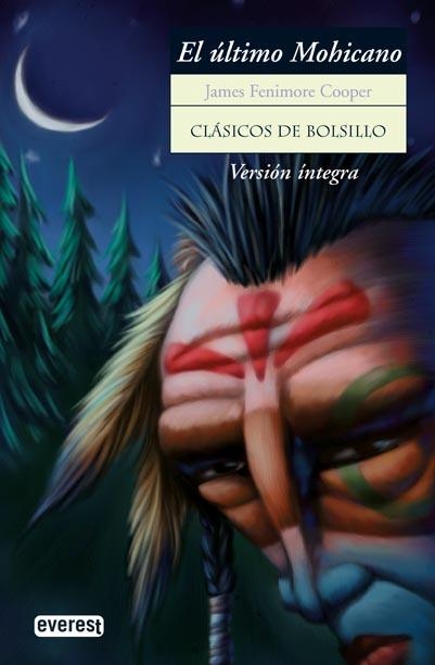 ULTIMO MOHICANO, EL (CLASICOS BOLSILLO) | 9788424178703 | COOPER, JAMES FENIMORE | Librería Castillón - Comprar libros online Aragón, Barbastro