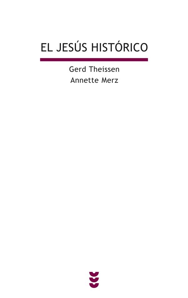 JESUS HISTORICO, EL | 9788430113491 | THEISSEN, GERD | Librería Castillón - Comprar libros online Aragón, Barbastro