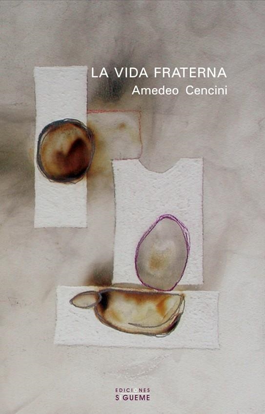 VIDA FRATERNA, LA. COMUNION DE SANTOS Y PECADORES | 9788430113590 | CENCINI, AMEDEO | Librería Castillón - Comprar libros online Aragón, Barbastro