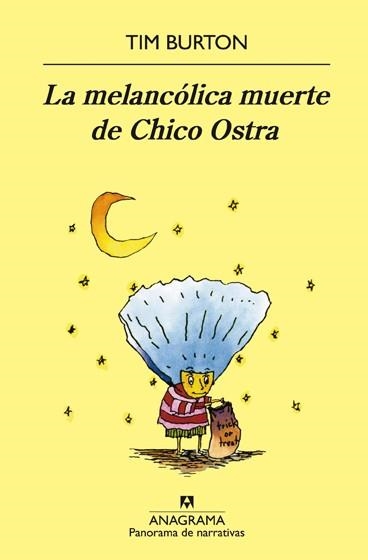 MELANCOLICA MUERTE DE CHICO OSTRA, LA (PN) | 9788433968999 | BURTON, TIM | Librería Castillón - Comprar libros online Aragón, Barbastro