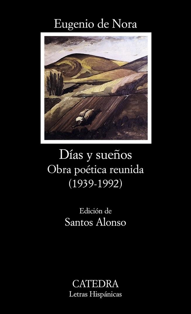 DIAS Y SUEÑOS (LH) | 9788437617589 | NORA, EUGENIO DE | Librería Castillón - Comprar libros online Aragón, Barbastro