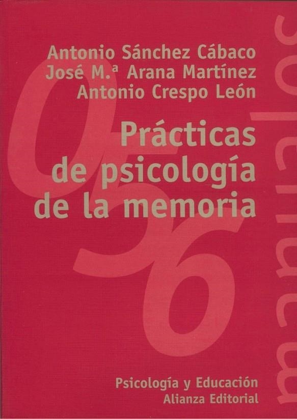 PRACTICAS DE PSICOLOGIA DE LA MEMORIA | 9788420687186 | SANCHEZ CABACO, ANTONIO | Librería Castillón - Comprar libros online Aragón, Barbastro