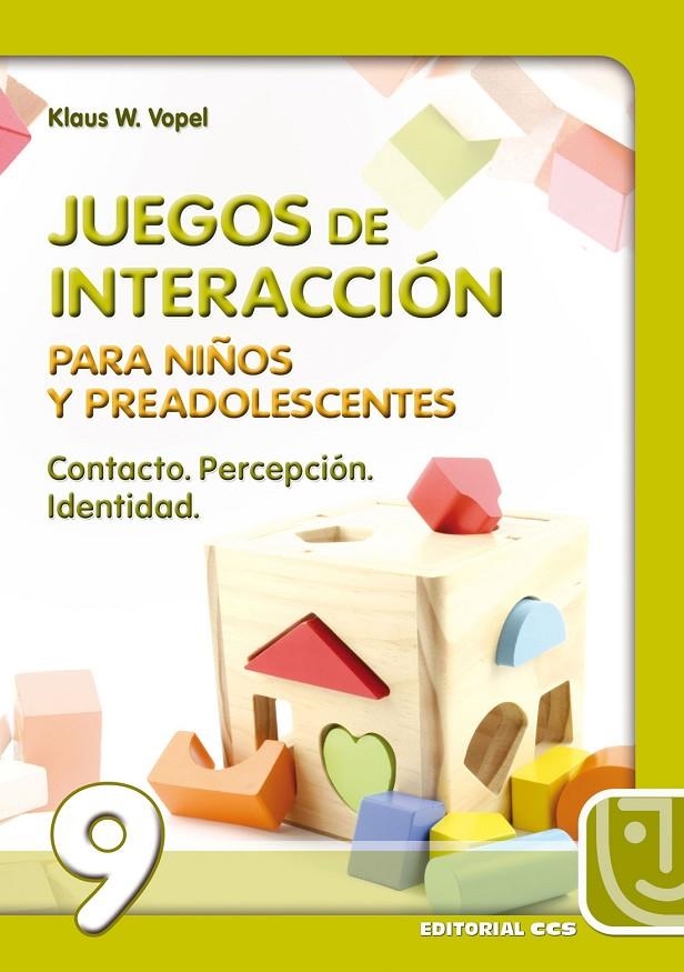 CONTACTO, PERCEPCION, IDENTIDAD : JUEGOS DE INTERACCION PARA | 9788483160046 | VOPEL, KLAUS W. | Librería Castillón - Comprar libros online Aragón, Barbastro