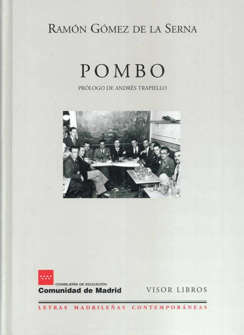 POMBO | 9788475228013 | GOMEZ DE LA SERNA, RAMON | Librería Castillón - Comprar libros online Aragón, Barbastro