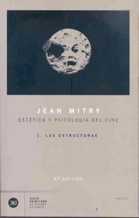 ESTETICA Y PSICOLOGIA DEL CINE 1 | 9788432303272 | MITRY, JEAN | Librería Castillón - Comprar libros online Aragón, Barbastro