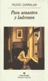 PARA AMANTES Y LADRONES (NH) | 9788433924483 | ZARRALUKI, PEDRO | Librería Castillón - Comprar libros online Aragón, Barbastro