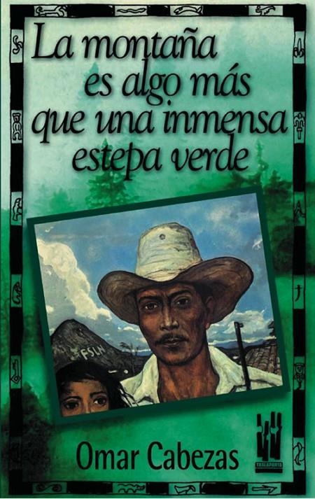 MONTAÑA ES ALGO MAS QUE UNA INMENSA ESTEPA VERDE, LA | 9788481361506 | CABEZAS, OMAR | Librería Castillón - Comprar libros online Aragón, Barbastro