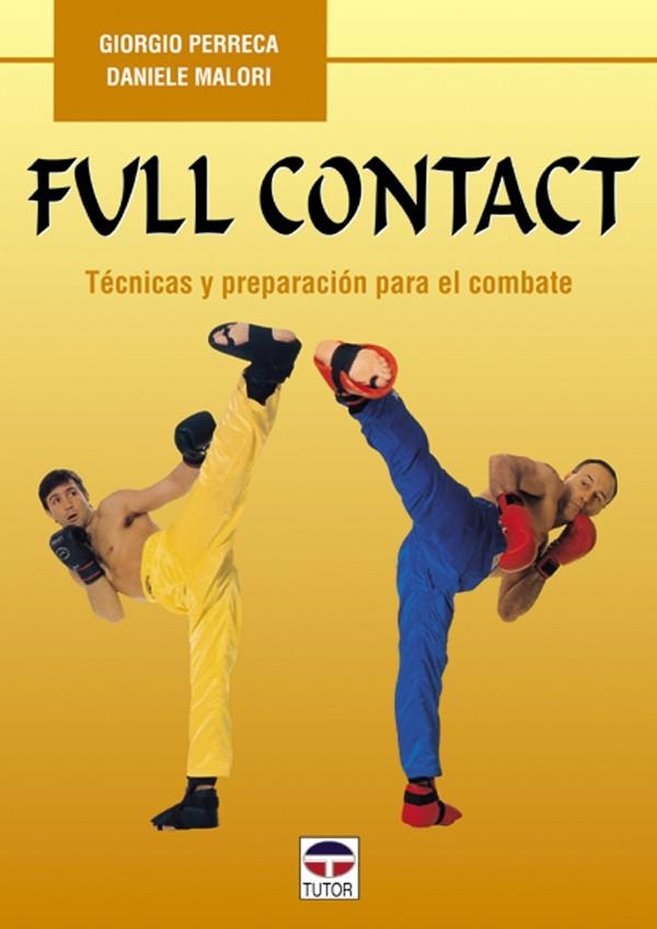 FULL CONTACT | 9788479022464 | Malori, Daniele/Perreca, Giorgio | Librería Castillón - Comprar libros online Aragón, Barbastro