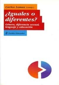 IGUALES O DIFERENTES ? | 9788449308017 | LOMAS, CARLOS | Librería Castillón - Comprar libros online Aragón, Barbastro