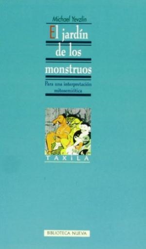 JARDIN DE LOS MONSTRUOS, EL | 9788470307119 | YEVZLIN, MICHAEL | Librería Castillón - Comprar libros online Aragón, Barbastro