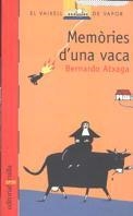 MEMORIES D'UNA VACA (VVV) | 9788482868349 | ATXAGA, BERNARDO | Librería Castillón - Comprar libros online Aragón, Barbastro