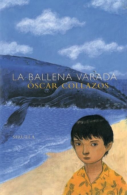 BALLENA VARADA, LA (LAS TRES EDADES) | 9788478444915 | COLLAZOS, OSCAR | Librería Castillón - Comprar libros online Aragón, Barbastro