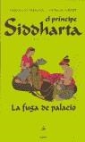 PRINCIPE DE SIDDHARTA, EL VOL.1 FUGA DE PALACIO | 9788425334443 | PARAZZOLI, FERRUCCIO | Librería Castillón - Comprar libros online Aragón, Barbastro