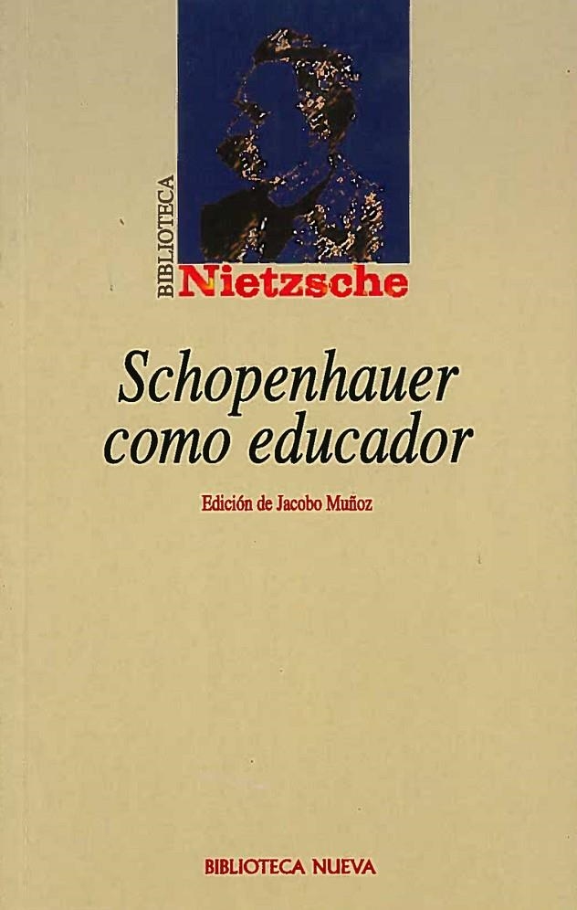 SCHOPENHAUER COMO EDUCADOR | 9788470307355 | NIETZSCHE, FRIEDRICH | Librería Castillón - Comprar libros online Aragón, Barbastro