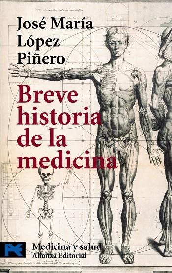 BREVE HISTORIA DE LA MEDICINA (LB) | 9788420639536 | LOPEZ PIÑERO, JOSE MARIA | Librería Castillón - Comprar libros online Aragón, Barbastro