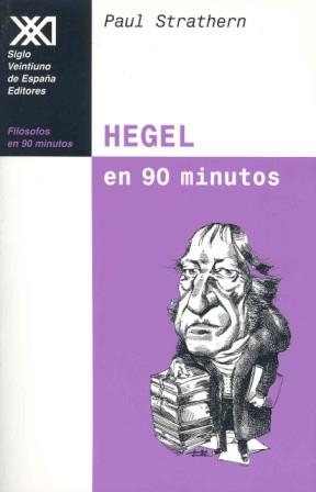 HEGEL EN 90 MINUTOS | 9788432310256 | STRATHERN, PAUL | Librería Castillón - Comprar libros online Aragón, Barbastro