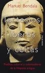 TARTESIOS IBEROS Y CELTAS | 9788478808496 | BENDALA, MANUEL | Librería Castillón - Comprar libros online Aragón, Barbastro