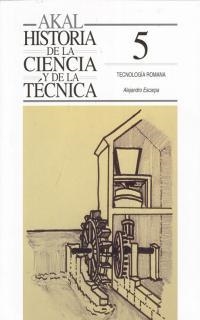 TECNOLOGIA ROMANA | 9788446009962 | ESCARPA, ALEJANDRO | Librería Castillón - Comprar libros online Aragón, Barbastro