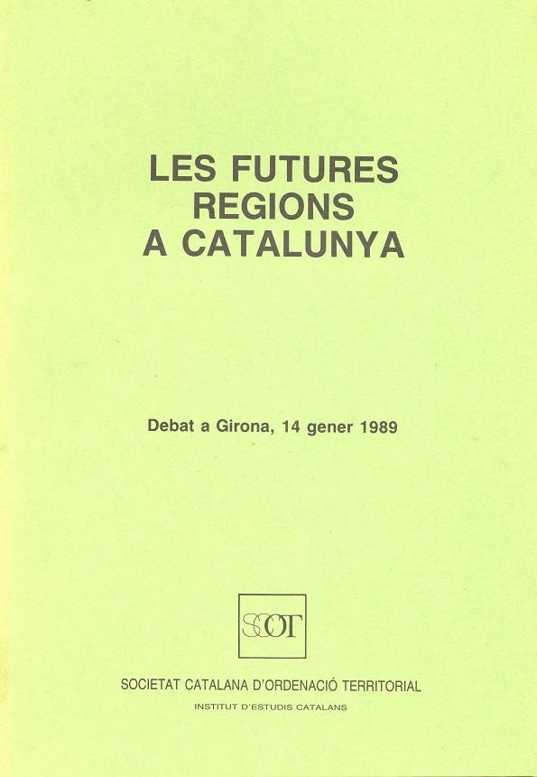 FUTURES REGIONS A CATALUNYA, LES | 9788472831391 | VARIS | Librería Castillón - Comprar libros online Aragón, Barbastro