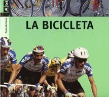 BICICLETA, LA - DESCUBRIMOS | 9788424607791 | PORTELL, JOAN | Librería Castillón - Comprar libros online Aragón, Barbastro