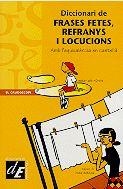 DICCIONARI DE FRASES FETES REFRANYS I LOCUCIONS | 9788441204652 | VARIS | Librería Castillón - Comprar libros online Aragón, Barbastro