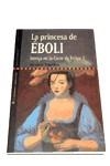 PRINCESA DE EBOLI, LA | 9788479545413 | YANKO, ARONI | Librería Castillón - Comprar libros online Aragón, Barbastro