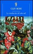 REVOLUCION DEL AÑO MIL, LA (BUTXACA) | 9788484320708 | BOIS, GUY | Librería Castillón - Comprar libros online Aragón, Barbastro