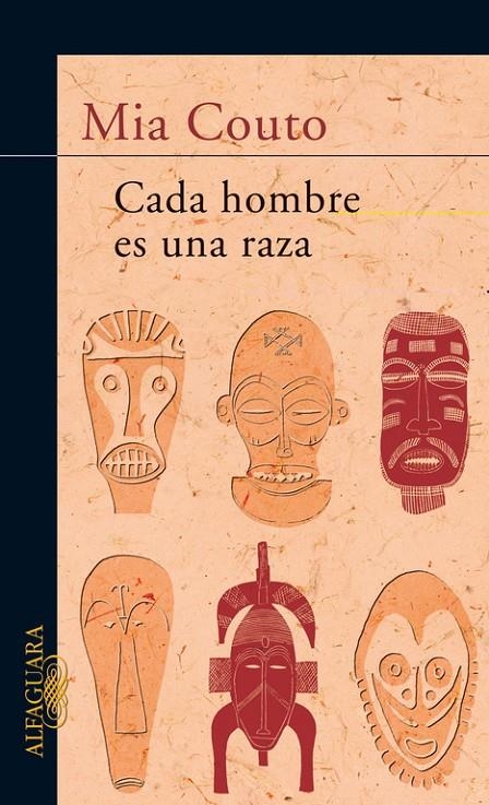 CADA HOMBRE ES UNA RAZA | 9788420400501 | COUTO, MIA | Librería Castillón - Comprar libros online Aragón, Barbastro