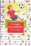 UN REGALO DE CUMPLEAÑOS | 9788448018047 | DIETL, ERHARD | Librería Castillón - Comprar libros online Aragón, Barbastro