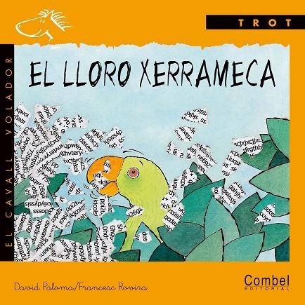 LLORO XERRAMECA, EL (TROT MAN) | 9788478644056 | PALOMA, DAVID | Librería Castillón - Comprar libros online Aragón, Barbastro