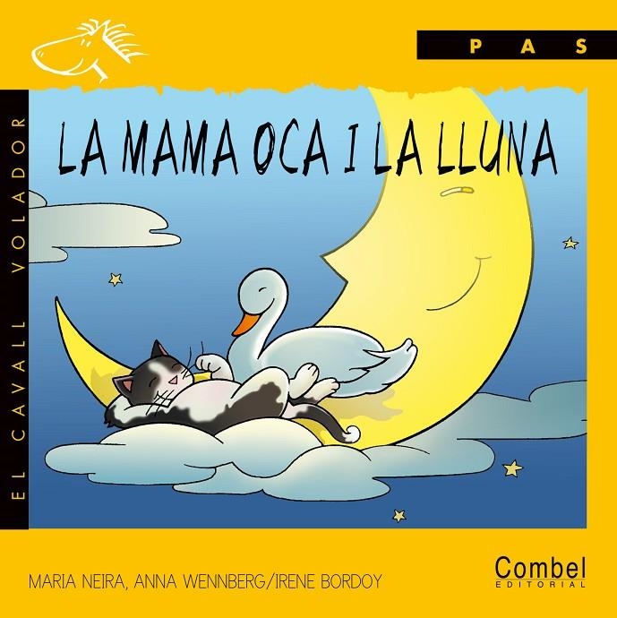 MAMA OCA I LA LLUNA, LA (PAS PAL) | 9788478643974 | NEIRA, MARIA | Librería Castillón - Comprar libros online Aragón, Barbastro