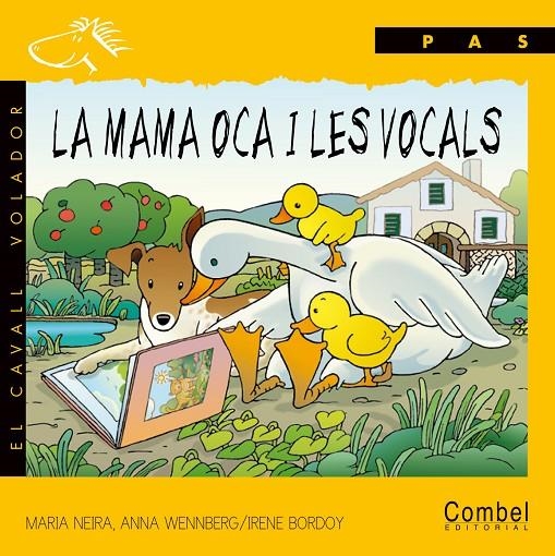 MAMA OCA I LES VOCALS (PAS PAL) | 9788478643981 | NEIRA, MARIA | Librería Castillón - Comprar libros online Aragón, Barbastro