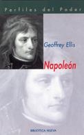 NAPOLEON (PERFILES DEL PODER) | 9788470307478 | ELLIS, GEOFFREY | Librería Castillón - Comprar libros online Aragón, Barbastro