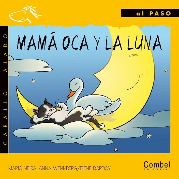 MAMA OCA Y LA LUNA (PASO PALO) | 9788478644018 | NEIRA, MARIA | Librería Castillón - Comprar libros online Aragón, Barbastro