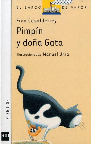 PIMPIM Y DOÑA GATA (BVB) | 9788434870437 | CASALDERREY, FINA | Librería Castillón - Comprar libros online Aragón, Barbastro