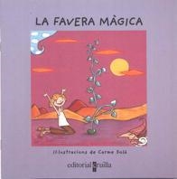 FAVERA MAGICA, LA (VULL LLEGIR) | 9788482868486 | SOLA, CARME | Librería Castillón - Comprar libros online Aragón, Barbastro