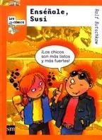 ENSEÑALE SUSI (LOS COMICS) | 9788434870154 | BUTSCHKOW, RALF | Librería Castillón - Comprar libros online Aragón, Barbastro