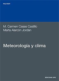 METEOROLOGIA Y CLIMA | 9788483013557 | CASAS CASTILLO, M.CARMEN | Librería Castillón - Comprar libros online Aragón, Barbastro